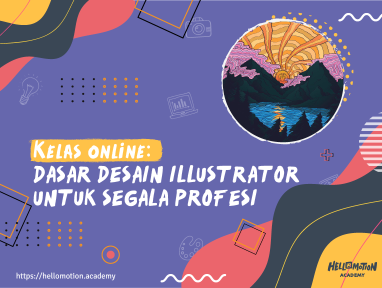 Dasar Desain  Illustrator  untuk Segala Profesi 